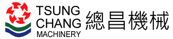 總昌機械股份有限公司 TSUNG CHANG MACHINERY